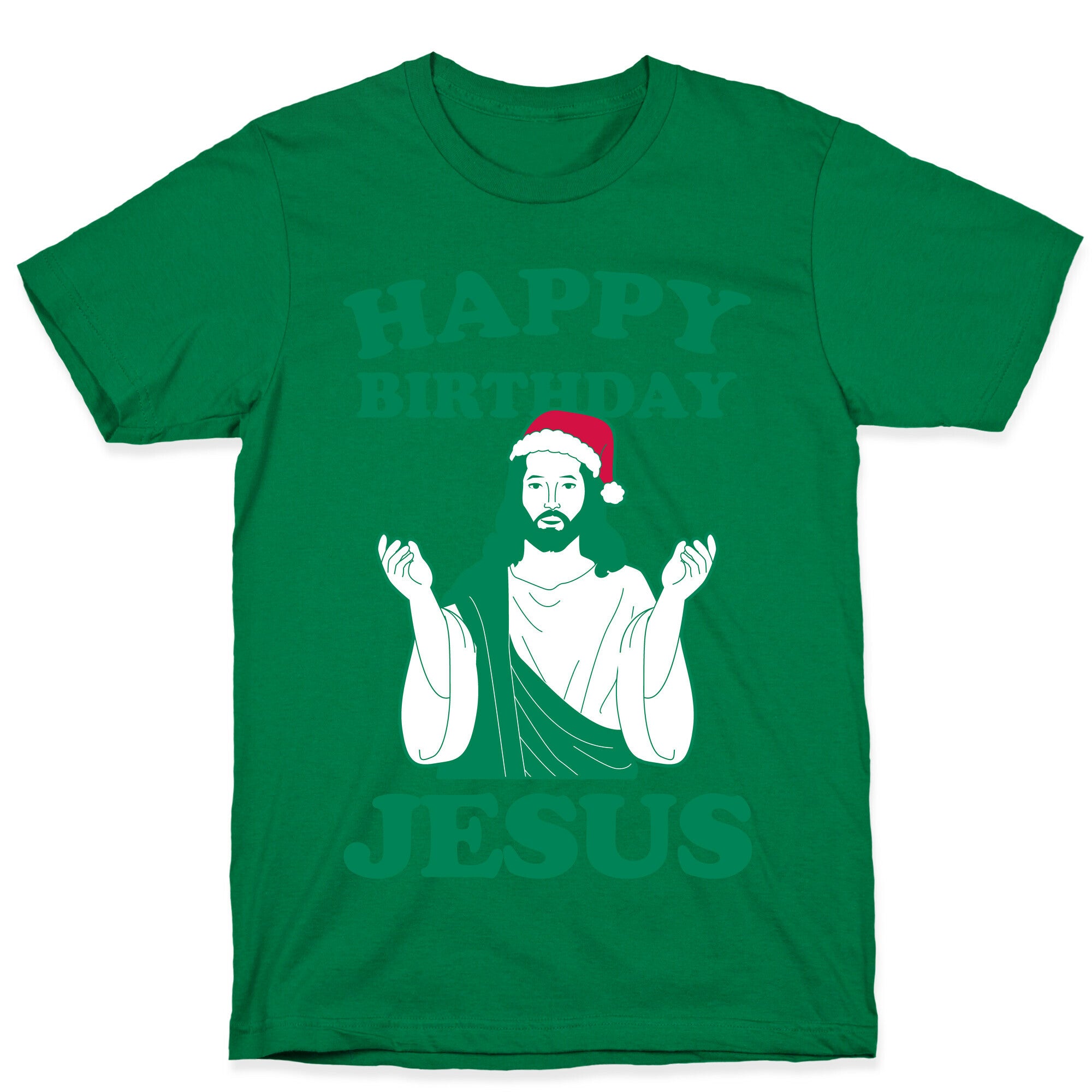 Happy Birthday Jesus! (christmas) T-Shirt